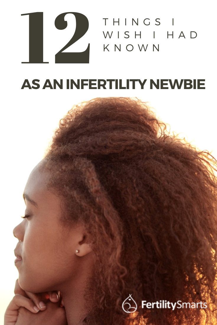 Pinterest Pin With Title: 12 Things I Wish I had Know As An Infertility Newbie
